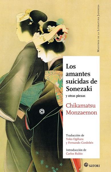 AMANTES SUICIDAS DE SONEZAKI, LOS | 9788493820459 | MONZAEMON CHIKAMATSU