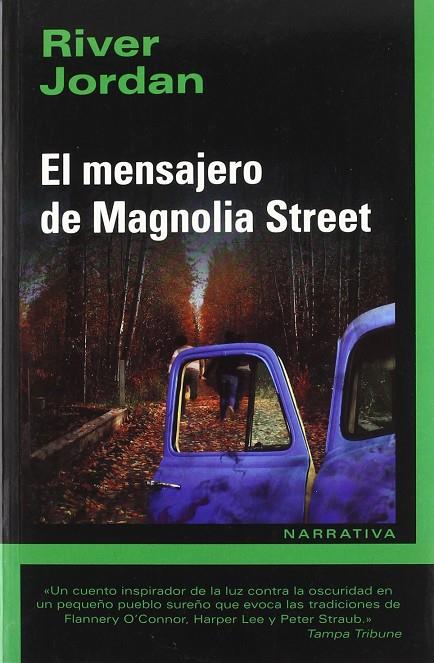 MENSAJERO DE MAGNOLIA STREET, EL | 9788493747664 | JORDAN, RIVER