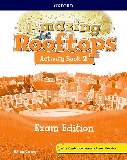 AMAZING ROOFTOPS 2. ACTIVITY BOOK EXAM EDITION | 9780194121439 | AA VV