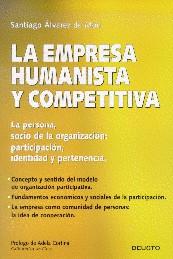 EMPRESA HUMANISTA Y COMPETITIVA, LA | 9788423415977 | ALVAREZ DE MON, SANTIAGO