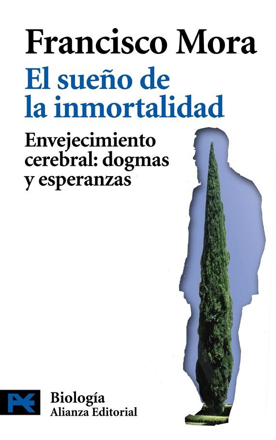 SUEÑO DE LA INMORTALIDAD, EL ENVEJECIMIENTO CEREBRAL | 9788420662664 | MORA TERUEL, F.