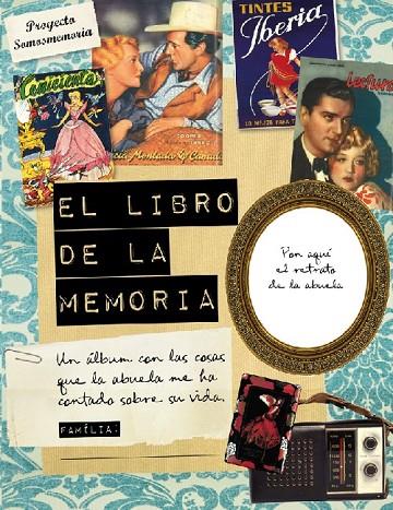 LIBRO DE LA MEMORIA DE LA ABUELA, EL | 9788493711993 | AA.VV