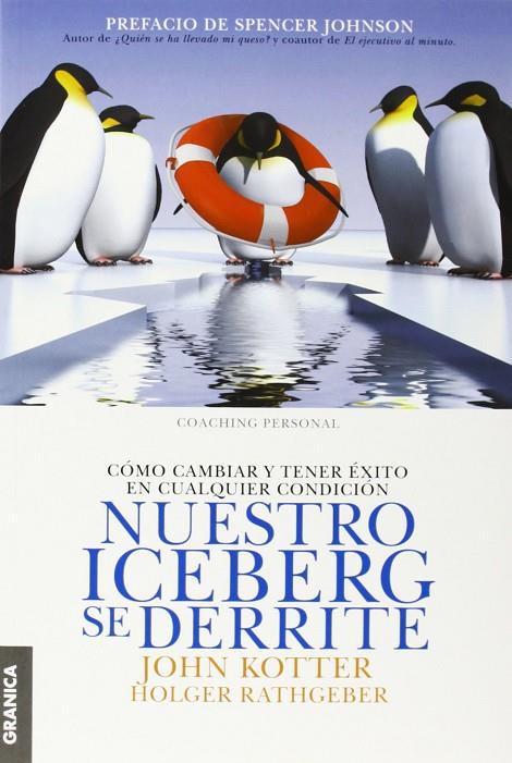 NUESTRO ICEBERG SE DERRITE | 9789506417543 | KOTTER,JOHN / RATHGEBER, HOLGER