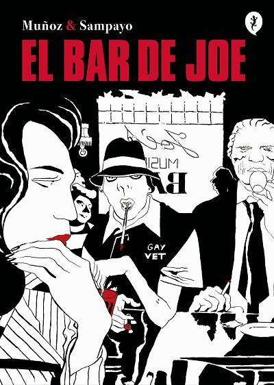 EL BAR DE JOE | 9788418347863 | MUÑOZ, JOSÉ / SAMPAYO, CARLOS