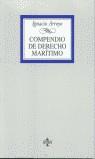 COMPENDIO DE DERECHO MARITIMO | 9788430939220 | ARROYO, IGNACIO