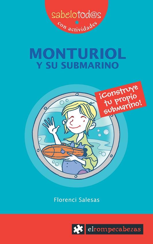 MONTURIOL Y SU SUBMARINO | 9788496751217 | SALESAS, FLORENCI