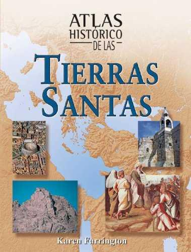 ATLAS HISTORICO DE LAS TIERRAS SANTAS | 9788497646437 | FARRINGTON, KAREN
