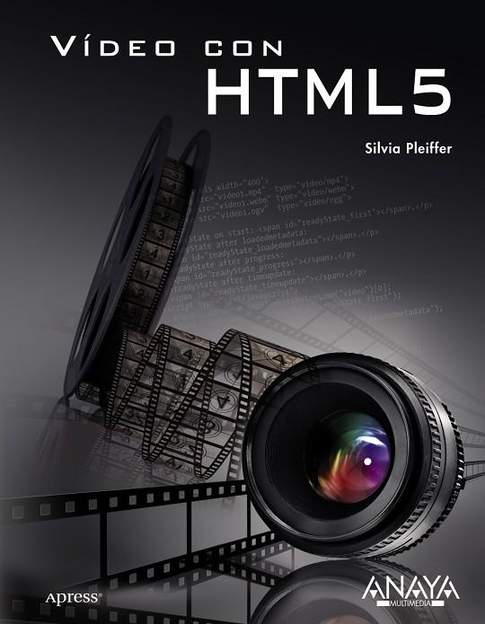 VIDEO CON HTML5 | 9788441529496 | PFEIFFER, SILVIA