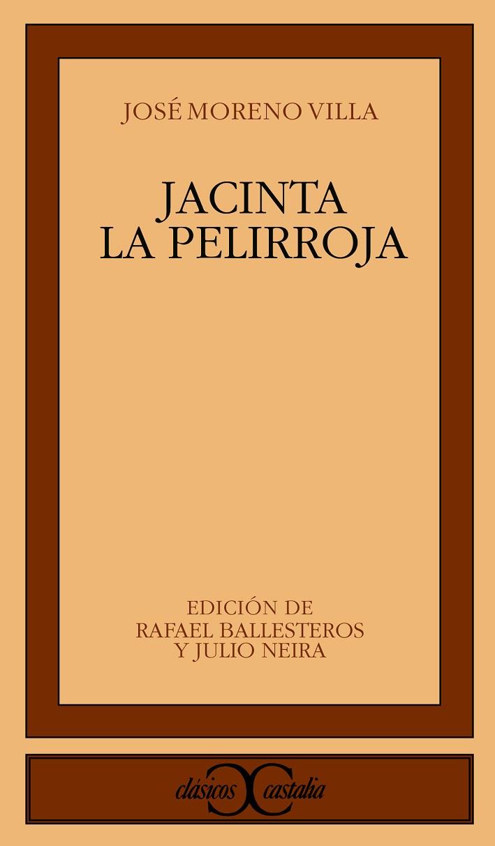 JACINTA LA PELIRROJA | 9788470398674 | MORENO VILLA, JOSE