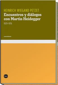ENCUENTROS Y DIALOGOS CON MARTIN HEIDEGGER 1929-1976 | 9788496859029 | WIEGAND PETZET, HEINRICH