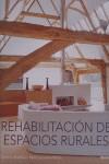 REHABILITACION DE ESPACIOS RURALES | 9788498010626 | D. BRADBURY/M. LUSCOMBE
