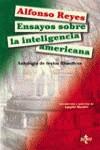 ENSAYOS SOBRE LA INTELIGENCIA AMERICANA | 9788430938353 | REYES, ALFONSO