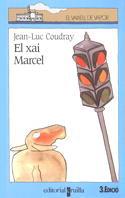 XAI MARCEL, EL | 9788476299036 | COUDRAY, JEAN-LUC