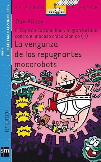 VENGANZA DE LOS REPUGNANTES MOCOROBOTS, LA | 9788467503548 | PILKEY, DAV