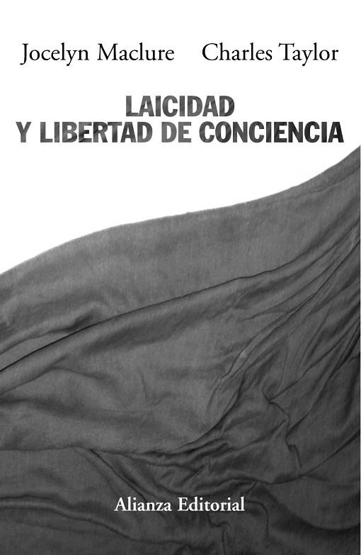 LAICIDAD Y LIBERTAD DE CONCIENCIA | 9788420652610 | MACLURE, JOCELYN / TAYLOR, CHARLES