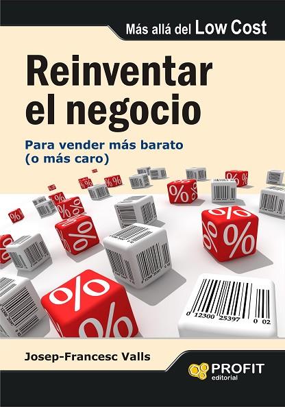 REINVENTAR EL NEGOCIO | 9788492956265 | VALLS, JOSEP FRANCESC