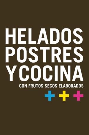 HELADOS, POSTRES Y COCINA | 9788496754164 | DD, AA