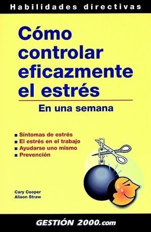 COMO CONTROLAR EFICAZMENTE EL ESTRES | 9788480887731 | COOPER/STRAW