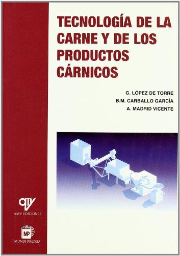 TECNOLOGIA DE LA CARNE Y DE LOS PRODUCTOS CARNICOS | 9788471149510 | LÓPEZ DE TORRE, G. / CARBALLO GARCÍA, BERTA MARÍA