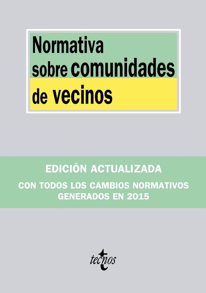 NORMATIVA SOBRE COMUNIDADES DE VECINOS | 9788430967490 | EDITORIAL TECNOS