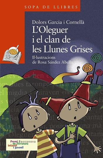 OLEGUER I EL CLAN DE LES LLUNES GRISES, L' | 9788448924553 | GARCIA, DOLORS