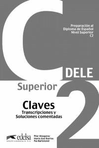 PREPARACIÓN AL DELE C2 - LIBRO DE CLAVES (ED. 2012) | 9788477119814 | ALZUGARAY ZARAGÜETA, PILAR / BARTOLOMÉ ALONSO, MARÍA PAZ