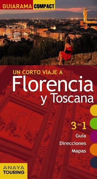 FLORENCIA Y TOSCANA GUIARAMA | 9788499358826 | MERINO, IGNACIO