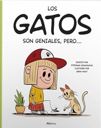 LOS GATOS SON GENIALES PERO | 9788000070797 | SEKANINOVA STEPANKA