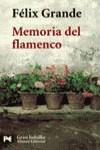 MEMORIA DEL FLAMENCO | 9788420632988 | GRANDE, FELIX