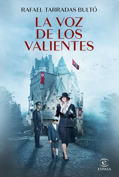 LA VOZ DE LOS VALIENTES | 9788467068542 | TARRADAS BULTÓ, RAFAEL