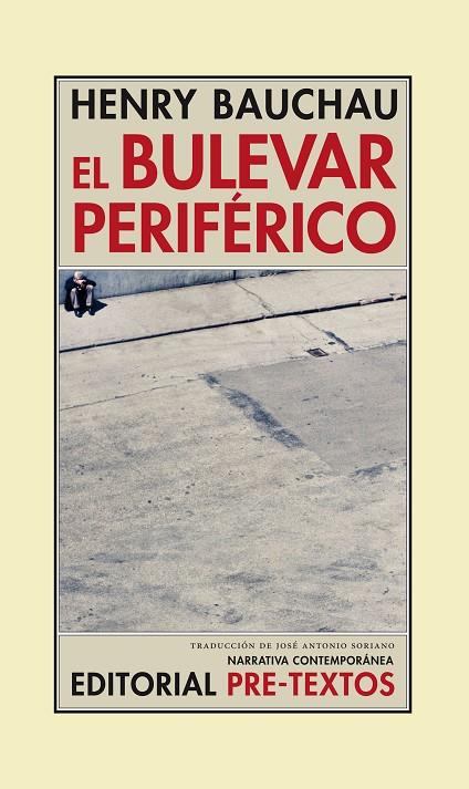 BULEVAR PERIFERICO, EL | 9788415297536 | BAUCHAU, HENRY