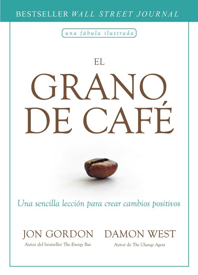EL GRANO DE CAFÉ | 9788417963163 | GORDON, JON