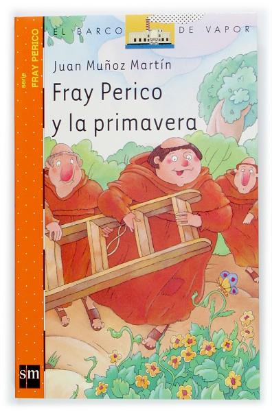 FRAY PERICO Y LA PRIMAVERA | 9788434896147 | MUÑOZ MARTIN, JUAN