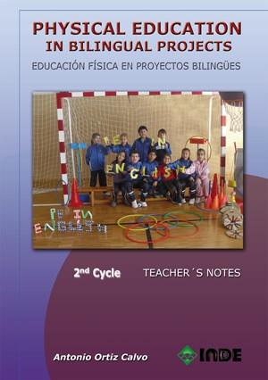 PHYSICAL EDUCATION IN BILINGUAL PROJECTS 2 CYCLE | 9788497293273 | ORTIZ, ANTONIO