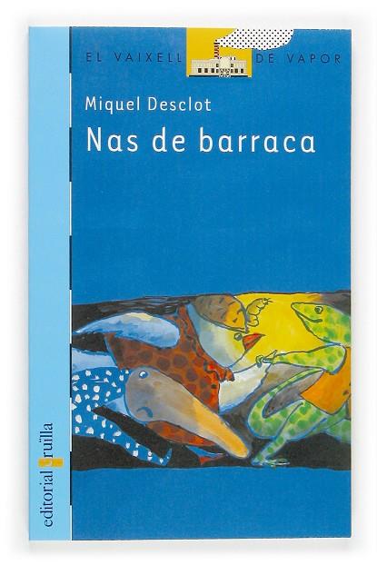NAS DE BARRACA | 9788466113021 | DESCLOT, MIQUEL