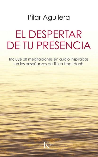 EL DESPERTAR DE TU PRESENCIA | 9788499887029 | AGUILERA FUERTES, PILAR