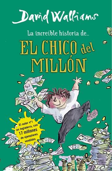 INCREIBLE HISTORIA DE EL CHICO DEL MILLON, LA | 9788490430347 | WALLIAMS, DAVID