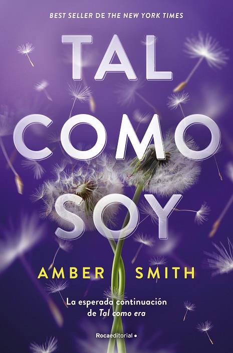 TAL COMO SOY (TAL COMO ERA 2) | 9788419743756 | SMITH, AMBER