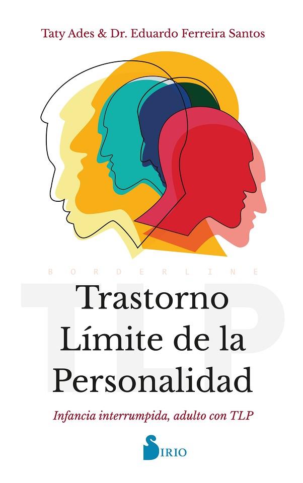 TRASTORNO LÍMITE DE LA PERSONALIDAD | 9788418531712 | ADES, TATY / FERREIRA SANTOS, DR. EDUARDO