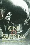 CINE O SARDINA | 9788420482699 | CABRERA INFANTE, GUILLERMO