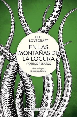 EN LAS MONTAÑAS DE LA LOCURA Y OTROS RELATOS (POCKET) | 9788417430702 | LOVECRAFT, H. P.