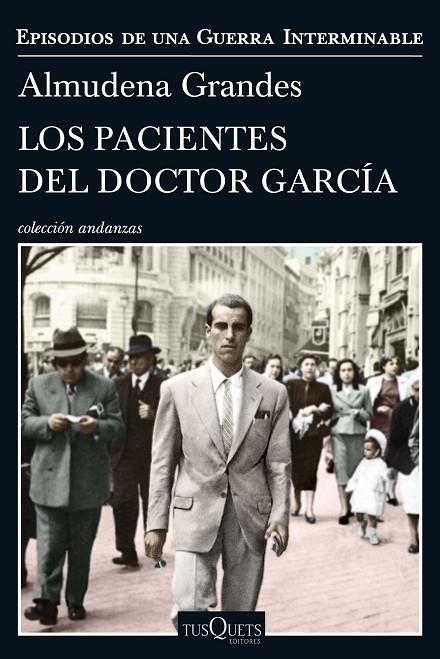 LOS PACIENTES DEL DOCTOR GARCÍA | 9788490664322 | GRANDES, ALMUDENA