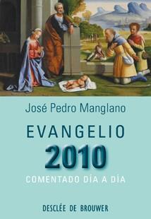 EVANGELIO 2010 COMENTADO DIA A DIA | 9788433023186 | MANGLANO, JOSE PEDRO