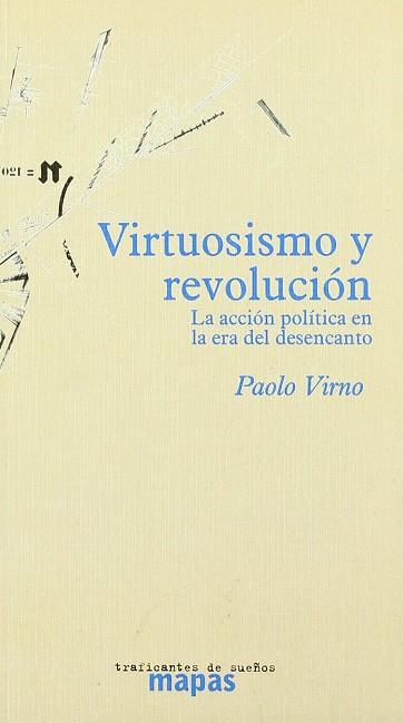 VIRTUOSISMO Y REVOLUCION | 9788493298210 | VIRNO, PAOLO