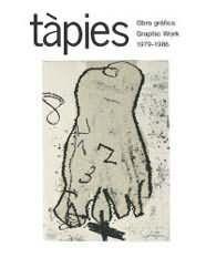 TAPIES, OBRA GRAFICA 1979-1986 | 9788425219023 | GALFETTI, MARIUCCIA/HOMS, NURIA