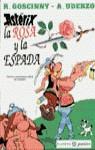 ASTERIX LA ROSA Y LA ESPADA | 9788408016489 | GOSCINNY / UDERZO