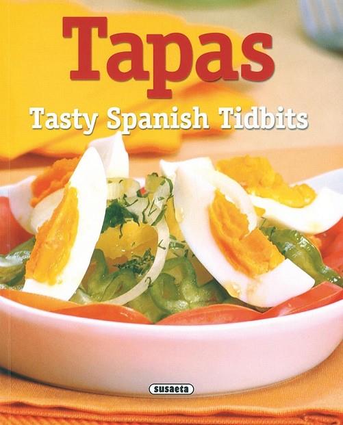 TAPAS, TASTY SPANISH TIDBITS | 9788430553594 | LÓPEZ, CONCHA