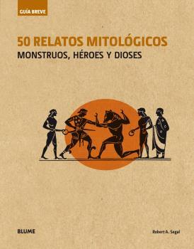 50 RELATOS MITOLÓGICOS (RÚSTICA) | 9788498019827 | SEGAL, ROBERT A.