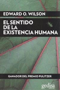EL SENTIDO DE LA EXISTENCIA HUMANA | 9788497849722 | WILSON, EDWARD O.