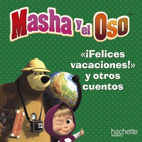 "FELICES VACACIONES, OSO", Y OTROS CUENTOS | 9788417586881 | AA.VV.